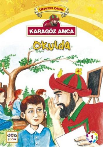 Karagöz Amca Okulda  Frontansicht 1