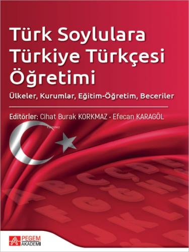 Türk Soylulara Türkiye Türkçesi Öğretimi;Ülkeler, Kurumlar, Eğitim-Öğretim, Beceriler  Frontansicht 1