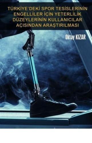 Türkiye'deki Spor Tesislerinin Engelliler İçin Yeterlilik Düzeylerinin Kullanıcılar Açısından Araştırılması  Frontansicht 1