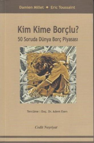 Kim Kime Borçlu?  Frontansicht 1