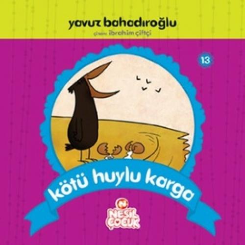 Kötü Huylu Karga  Frontansicht 1