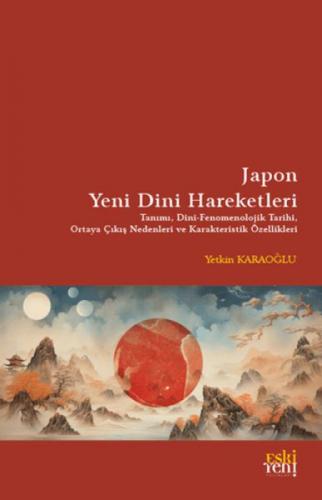 Japon Yeni Dini Hareketleri;Tanımı - Dini Fenomenolojik Tarihi - Ortaya Çıkış Nedenleri ve Karakteristik Özellikleri  Frontansicht 1