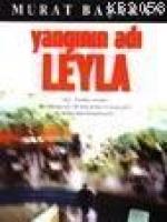 Yangının Adı Leyla  Frontansicht 1