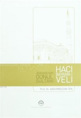 Ankara'nın Gönül Sultanı Hacı Bayram-ı Veli  Frontansicht 1