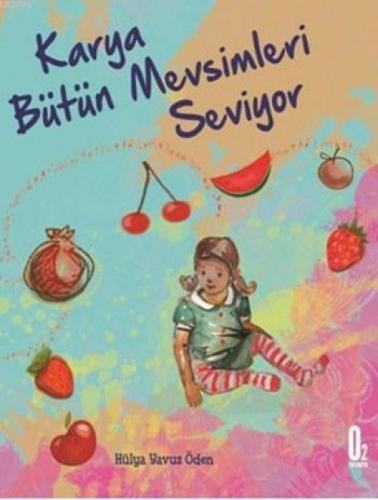 Karya Bütün Mevsimleri Seviyor  Frontansicht 1