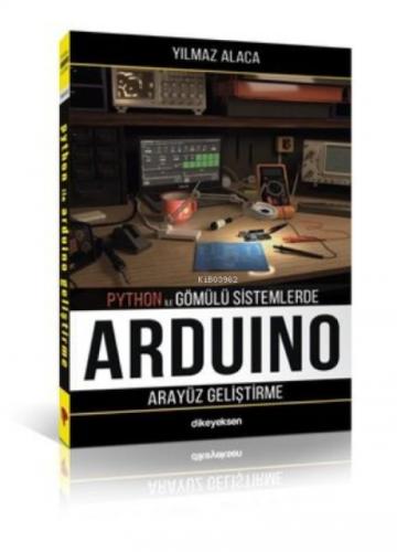 Arduino İçin Arayüz Geliştirme - Python İle Gömülü Sistemlerde  Frontansicht 1