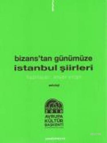 Bizanstan Günümüze İstanbul Şiirleri  Frontansicht 1