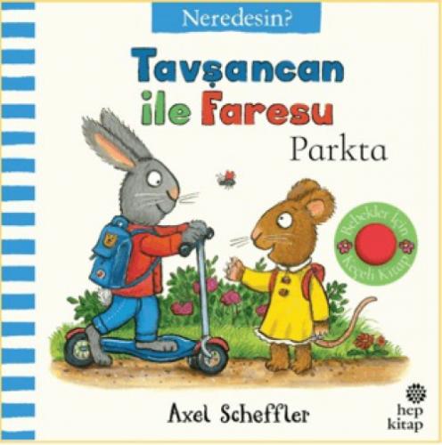 Tavþancan ile Faresu Parkta - Neredesin?  Frontansicht 1