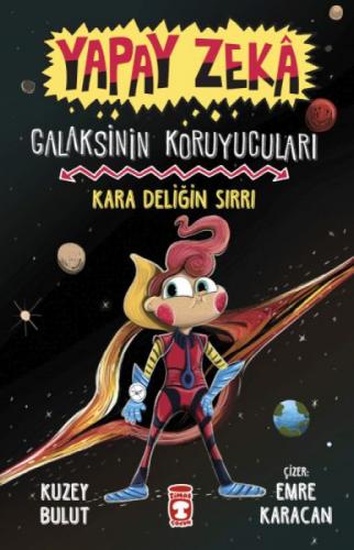 Kara Deliğin Sırrı - Galaksinin Koruyucuları - Yapay Zeka  Frontansicht 1