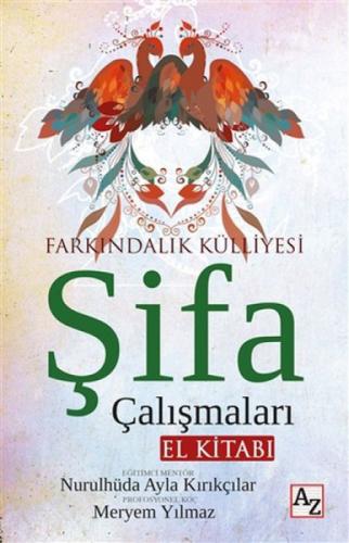 Şifa Çalışmaları El Kitabı - Farkındalık Külliyesi  Frontansicht 1