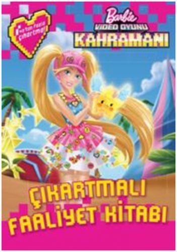 Barbie Video Oyunu Kahramanı Çıkartmalı Faaliyet Kitabı  Frontansicht 1