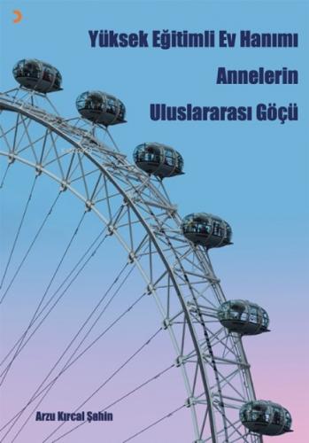 Yüksek Eğitimli Ev Hanımı Annelerin Uluslararası Göçü  Frontansicht 1