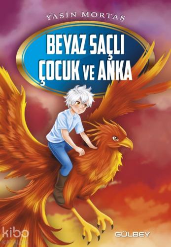 Beyaz Saçlı Çocuk ve Anka  Frontansicht 1