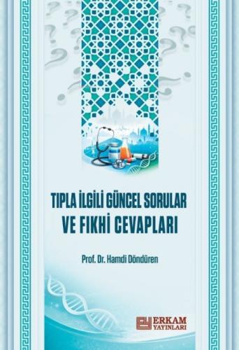 Tıpla İlgili Güncel Sorular ve Fıkhi Cevapları  Frontansicht 1