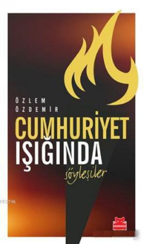 Cumhuriyet Işığında Söyleşiler  Frontansicht 1