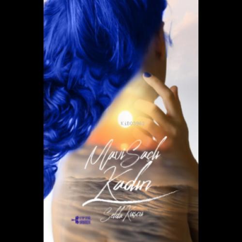 Mavi Saçlı Kadın  Frontansicht 1