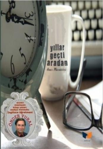 Yıllar Geçti Aradan  Frontansicht 1