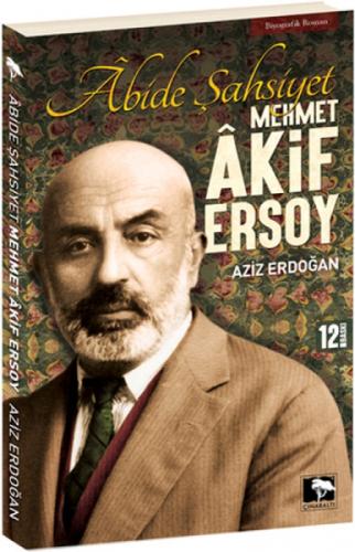 Âbide Şahsiyet Mehmet Âkif Ersoy  Frontansicht 1