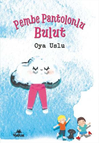 Pembe Pantolonlu Bulut  Frontansicht 1