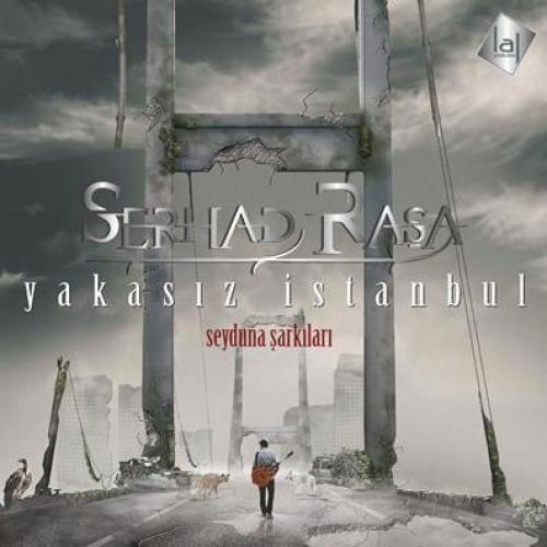 Yakasız İstanbul - Seyduna Şarkıları (CD)  Frontansicht 1