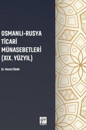 Osmanlı - Rusya Ticari Münasebetleri (19.Yüzyıl)  Frontansicht 1