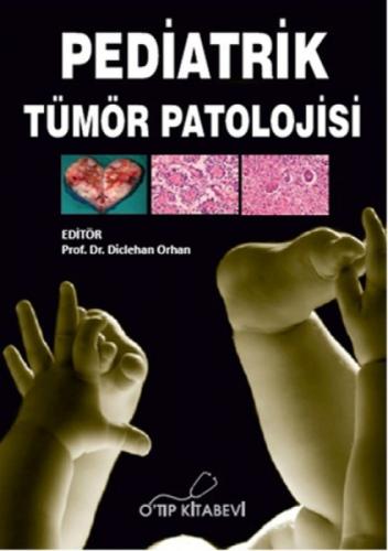 Pediatrik Tümör Patolojisi  Frontansicht 1