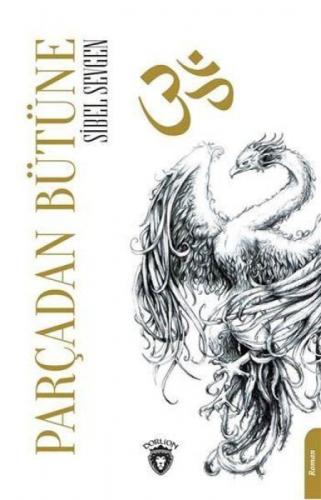 Parçadan Bütüne  Frontansicht 1