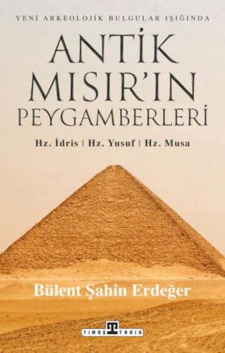 Antik Mısır'ın Peygamberleri: Hz. İdris, Hz. Yusuf, Hz. Musa  Frontansicht 1