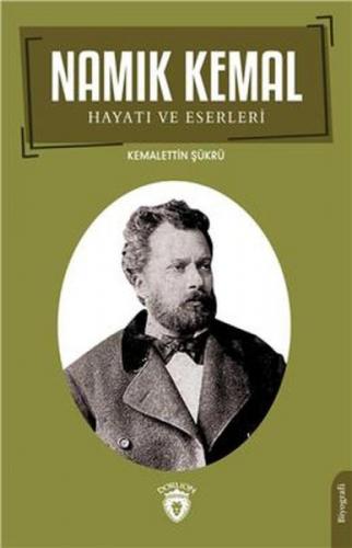 Namık Kemal Hayatı Ve Eserleri  Frontansicht 1