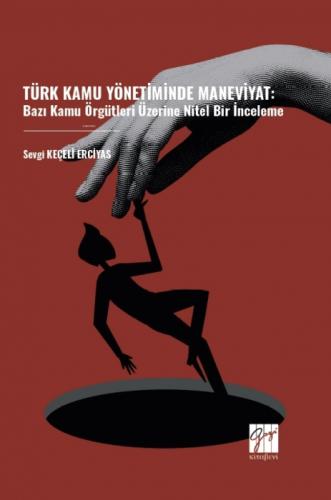 Türk Kamu Yönetiminde Maneviyat: Bazı Kamu Örgütleri Üzerine Nitel Bir İnceleme  Frontansicht 1