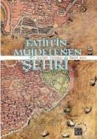 Fatihin Müjdelenen Şehri  Frontansicht 1