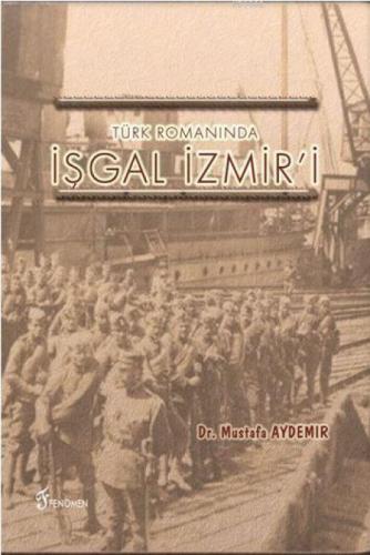 Türk Romanında İşgal İzmir'i  Frontansicht 1