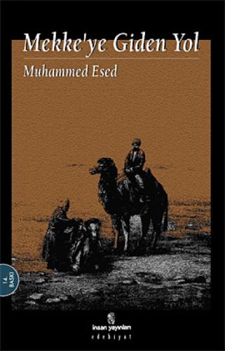 Mekke'ye Giden Yol  Frontansicht 1