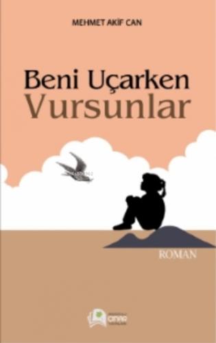 Beni Uçarken Vursunlar  Frontansicht 1