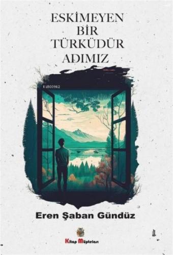 Eskimeyen Bir Türküdür Adımız  Frontansicht 1