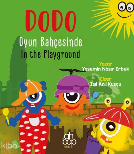 Dodo Oyun Bahçesinde  Frontansicht 1