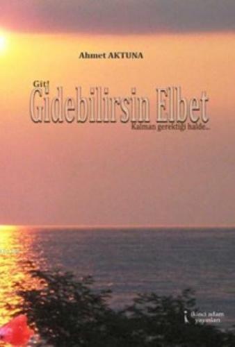 Gidebilirsin Elbet  Frontansicht 1