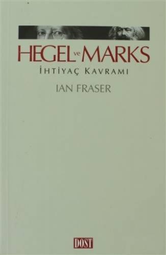 Hegel ve Marks İhtiyaç Kavramı  Frontansicht 1
