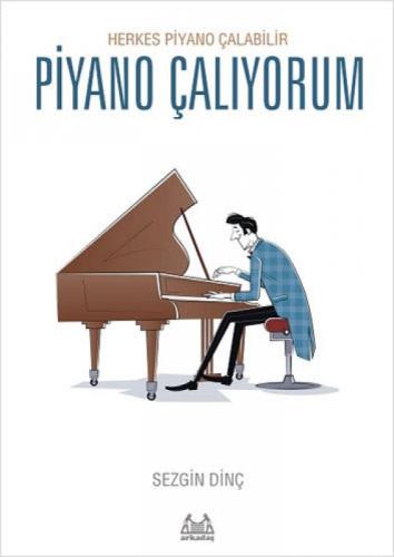 Piyano Çalıyorum  Frontansicht 1