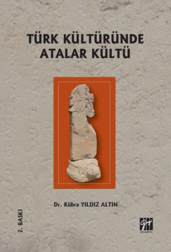 Türk Kültüründe Atalar Kültü  Frontansicht 1
