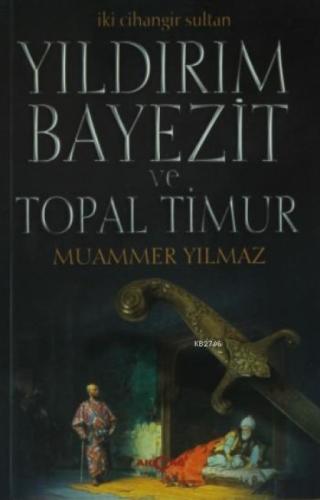 Yıldırım Bayezit ve Topal Timur  Frontansicht 1