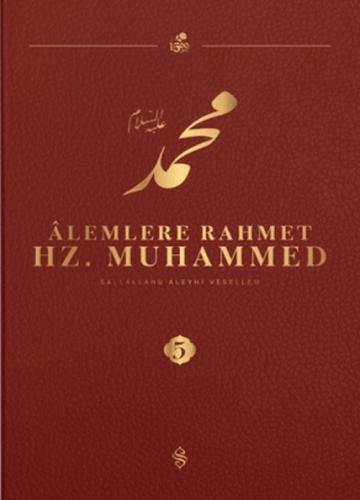 Âlemlere Rahmet Hz. Muhammed Külliyatı 5. Cilt  Frontansicht 1