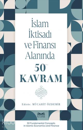 İslam İktisadı ve Finansı Alanında 50 Kavram  Frontansicht 1