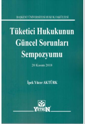 Tüketici Hukukunun Güncel Sorunları Sempozyumu  Frontansicht 1