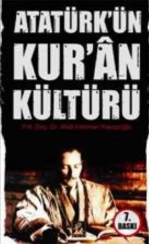 Atatürk'ün Kur'an kültürü  Frontansicht 1