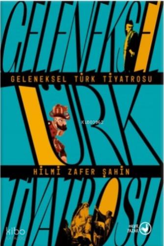 Geleneksel Türk Tiyatrosu  Frontansicht 1