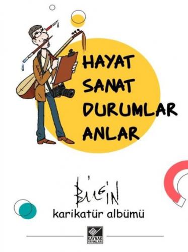 Hayat Sanat Durumlar Anlar  Frontansicht 1