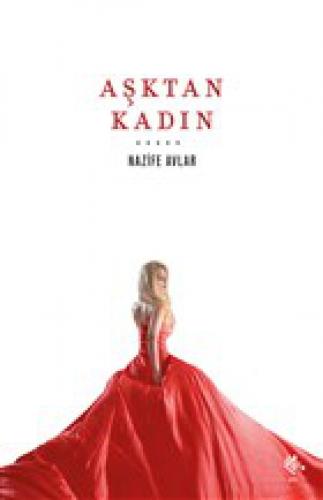 Aþktan Kadın  Frontansicht 1