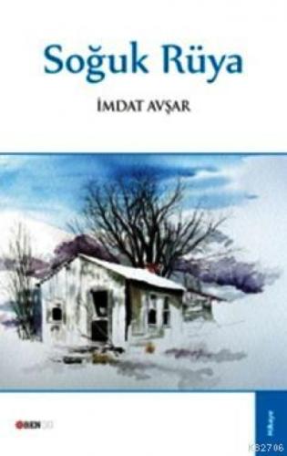 Soğuk Rüya  Frontansicht 1