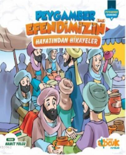 Peygamber Efendimiz'in (sas) Hayatından Hikayeler  Frontansicht 1